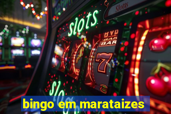 bingo em marataizes